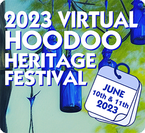 Hoodoo Heritage Festival